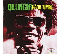 Dillinger - Hard Times