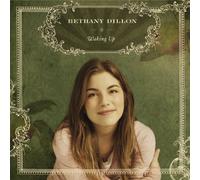 DILLON, BETHANY - Waking Up