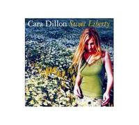 Dillon, Cara - Sweet Liberty [Import]