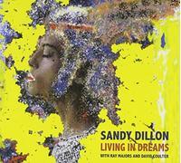 Dillon, Sandy - Living in Dreams