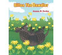 Dillon The Dawdler