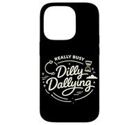 Dilly Dally, Une Vie de Procrastination Vraiment occupée Coque pour iPhone 14 Pro