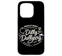 Dilly Dally, Une Vie de Procrastination Vraiment occupée Coque pour iPhone 15 Pro