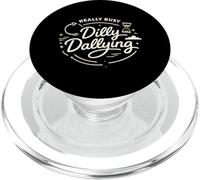 Dilly Dally, Une Vie de Procrastination Vraiment occupée PopSockets PopGrip pour MagSafe