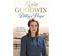 Dillys Hope Rosie Goodwin, (Auteur)