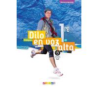 Caroline Mena, Sandrine Jaulin – Dilo en voz alta 1re – Espagnol – Livre de l'élève – Éd. 2020