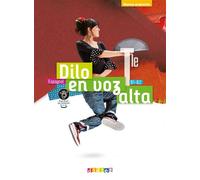 Elodie Beauvais – Dilo en voz alta Tle - Espagnol – Livre de l'élève – Ed.2020