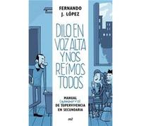 Dilo En Voz Alta Y Nos Reimos Todos - [Livre en VO] López, Fernando J (Auteur)