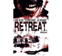 Dilouie, C: Retreat 1 - Pandemie: Thriller