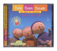 Dim Dam Doum - Au Dodo Les Doudous