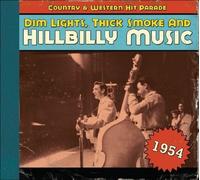 Various - Country & Western Hit Parade - 1954 - Dim Lights, Thick Smoke And Hillbilly Music