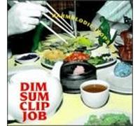 Dim Sum Clip Job - Harmolodic Jeopardy