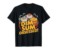 Dim Sum Cuisine Chinoise Obsede De Amateur Yum Cha T-Shirt