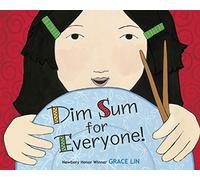 Dim Sum for Everyone! by Grace Lin(2014-09-09)