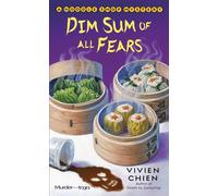 Dim Sum of All Fears