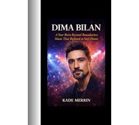 Dima Bilan: A Star Born Beyond Boundaries; Music That Refused to Stay Home