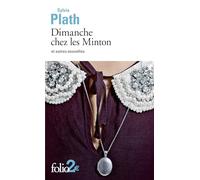 Dimanche chez les Minton et autres nouvelles