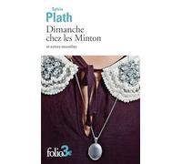 Dimanche chez les Minton et autres nouvelles