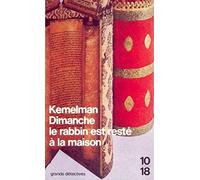 Dimanche, le rabbin est resté à la maison