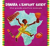 Dimba L'enfant Griot