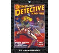 Dime Detective Magazine #12: Facsimile Edition