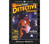 Dime Detective Magazine #13: Facsimile Edition