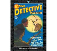 Dime Detective Magazine #7