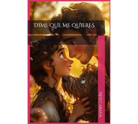DIME QUE ME QUIERES