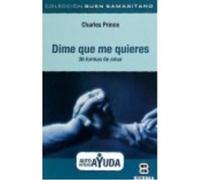 Dime Que Me Quieres - Prince, Charles Prince, Charles (Auteur)