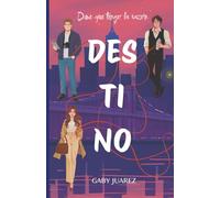 Dime que tengo la razon: Des-Ti-No