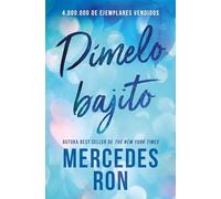 Dímelo bajito (Dímelo 1)