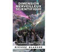 Dimension Merveilleux Scientifique 2