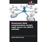 Dimensioni della comunicazione sociale negli alunni con deficit mentale