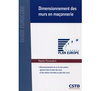 Dimensionnement des murs en maçonnerie Dimensionnement vis-à-vis des actions agissant dans le plan des murs et des actions normales au plan des murs. D'après l'Eurocode 6. - Victor Davidovici - Cstb -