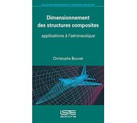 Dimensionnement des structures composites: Applications à l'aéronautique