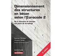 Dimensionnement des structures en béton selon l'Eurocode 2: De la descente de charges aux plans de ferraillage
