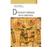 Dimensions bibliques de la catéchèse