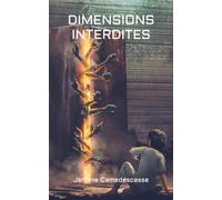 Dimensions Interdites