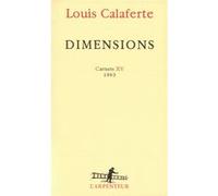 Louis Calaferte – Dimensions – L'arpenteur – Broché – Gallimard (1993)