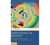 Dimensions Of Dignity Jacob New York University Weinrib, (Auteur)