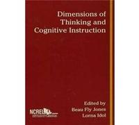 Dimensions of Thinking and Cognitive Instruction Beau Fly Jones, Lorna Idol (Auteur)