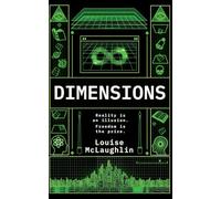 Dimensions - Science-Fiction Metaphysical Adventure: The Universe is glitching. History isn’t what they were told.: Reality is an Illusion. Freedom is the prize.
