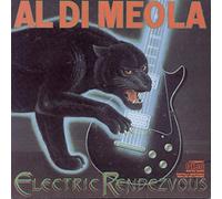 Al Di Meola – Electric Rendezvous – Sony Music