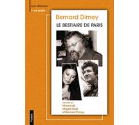 Dimey Bernard / le Bestiaire de Paris