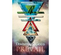Diminished Gods Of Prevail