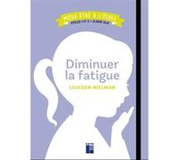 Diminuer la fatigue Cycles 1 et 2 + Classe ULIS Louison Nielman (Auteur)