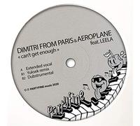 Dimitri from Paris & Aeroplane - Can't Get Enough Ft. Leela (Mix) [Import]