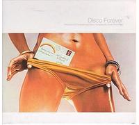 Dimitri From Paris - Disco Forever - The Sound Of Underground Disco