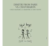 Dimitri From Paris / vs Chatobaron - Chez Madame La Baronne/Unreleased Idjut Boys Versions [Vinyl LP]