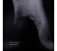 Dimitri Mazurov - Dimitri Mazurov-Rudiments CD